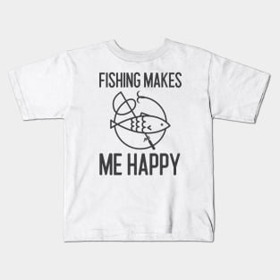 Fishing Makes Me Happy Kids T-Shirt